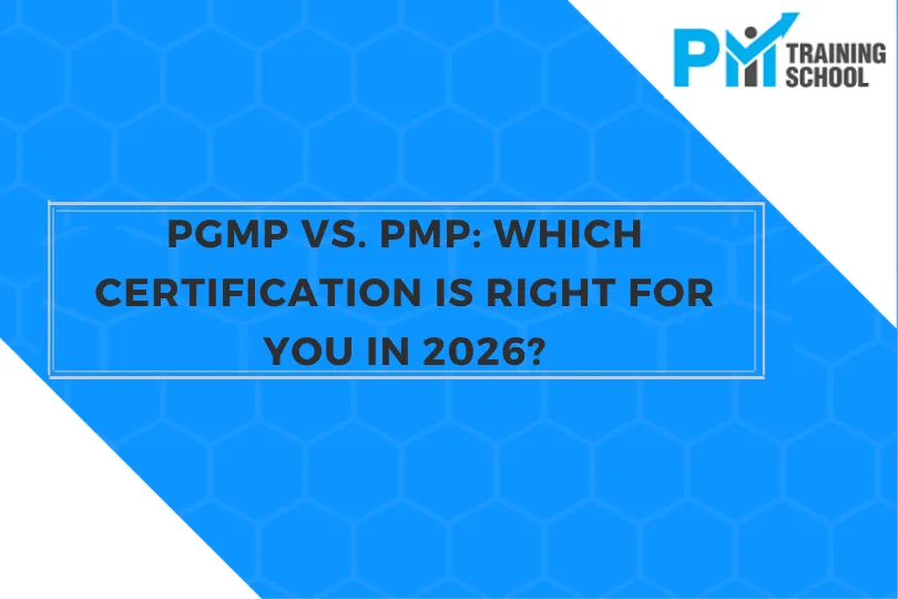 PgMP vs. PMP: Which Certification Is Right for You in 2026?