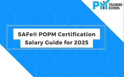 SAFe® POPM Certification Salary Guide for 2025